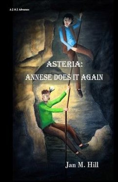 Asteria (eBook, ePUB) - Hill, Jan M.