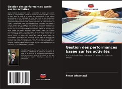 Gestion des performances basée sur les activités - Alsamawi, Feras