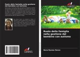 Ruolo della famiglia nella gestione del bambino con autismo