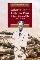 Cover Barbarin Tarihi - Ezilenin Dini
