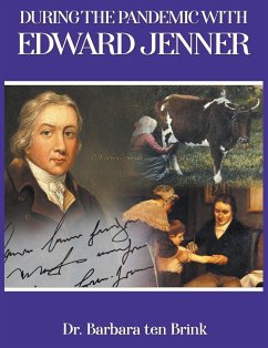 During the Pandemic with Edward Jenner - Ten Brink, Barbara