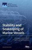 Stability and Seakeeping of Marine Vessels