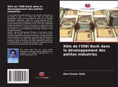 Rôle de l'IDBI Bank dans le développement des petites industries - Gahi, Ravi Kumar