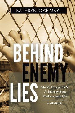 Behind Enemy Lies - May, Kathryn Rose