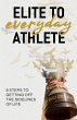 Elite to Everyday Athlete - Bild 1