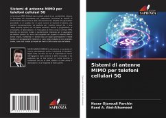 Sistemi di antenne MIMO per telefoni cellulari 5G - Ojaroudi Parchin, Naser;A. Abd-Alhameed, Raed