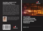 VALUTARE L'AGGREGAZIONE ORIZZONTALE CON AGGREGAZIONE PARZIALE