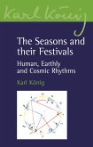 The Seasons and their Festivals (eBook, ePUB)