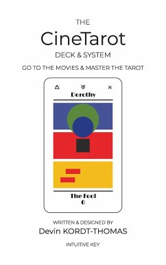 The CineTarot Deck & System - Kordt-Thomas, Devin