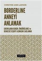 Borderline Anneyi Anlamak - Ann Lawson, Christine