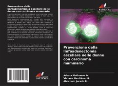 Prevenzione della linfoadenectomia ascellare nelle donne con carcinoma mammario - Molineros M., Ariana;Gavilánez R., Viviana;Jurado R., Abraham