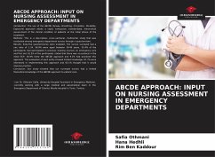 ABCDE APPROACH: INPUT ON NURSING ASSESSMENT IN EMERGENCY DEPARTMENTS - Othmani, Safia;Hedhli, Hana;Ben Kaddour, Rim