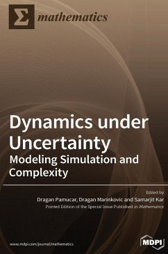 Dynamics under Uncertainty Dynamics under Uncertainty