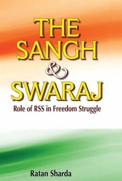 The Sangh & Swaraj - Sharda, Ratan