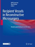 Recipient Vessels in Reconstructive Microsurgery (eBook, PDF)