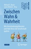 Zwischen Wahn und Wahrheit (eBook, PDF)
