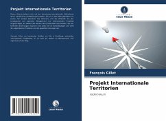 Projekt Internationale Territorien - Gillet, François