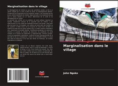 Marginalisation dans le village - Ngoka, John