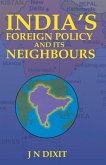 India's Foreign Policy And Its Neighbours