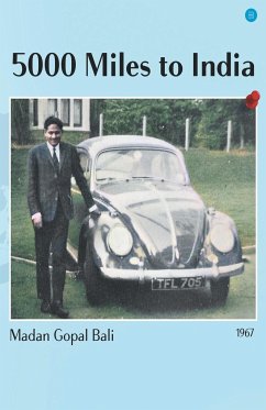 5000 miles to India - Bali, Madan Gopal