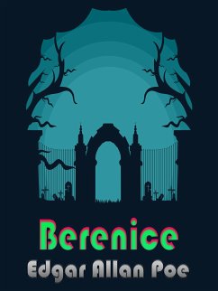 Berenice (eBook, ePUB) - Allan Poe, Edgar