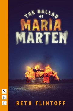 The Ballad of Maria Marten (NHB Modern Plays) (eBook, ePUB) - Flintoff, Beth