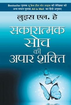 Sakaratmak Soch Ki Apaar Shakti - L., Louise Hay