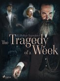 The Tragedy of a Week (eBook, ePUB)