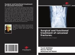 Surgical and functional treatment of calcaneal fractures. - Bardaa, Tarek;Mayel, Marwa;Rekik, Mohamed Ali