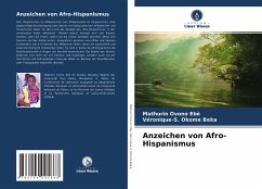 Anzeichen von Afro-Hispanismus - Ovono Ebè, Mathurin;Okome Beka, Véronique-S.