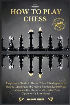 HOW TO PLAY CHESS - Fisher, Magnus