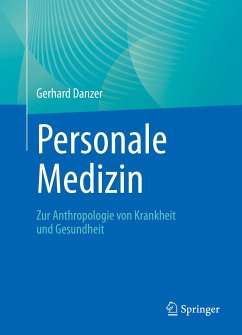 Personale Medizin (eBook, PDF) - Danzer, Gerhard