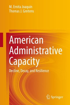 American Administrative Capacity (eBook, PDF) - Joaquin, M. Ernita; Greitens, Thomas J.