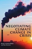 Negotiating Climate Change in Crisis (eBook, ePUB)