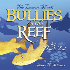 The Lemon Shark BULLIES on the REEF - Uncle Sid