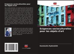 Exigences socioculturelles pour les objets d'art - Rybinskikh, Konstantin