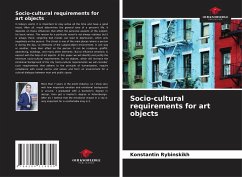 Socio-cultural requirements for art objects - Rybinskikh, Konstantin