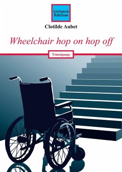 Wheelchair hop on hop off - Aubet, Clotilde