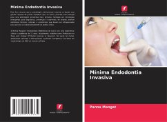 Mínima Endodontia Invasiva - Mangat, Panna