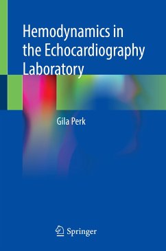 Hemodynamics in the Echocardiography Laboratory (eBook, PDF) - Perk, Gila