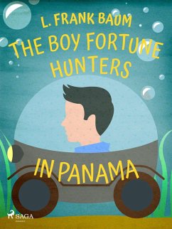 Cover The Boy Fortune Hunters in Panama (eBook, ePUB)