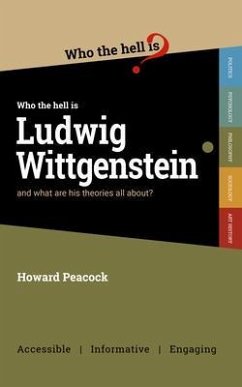 Who the hell is Ludwig Wittgenstein? (eBook, ePUB) - Peacock, Howard