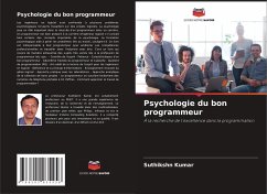 Psychologie du bon programmeur - Kumar, Suthikshn