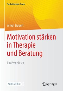 Motivation stärken in Therapie und Beratung (eBook, PDF) - Lippert, Almut