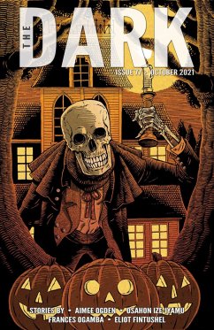 The Dark Issue 77 (eBook, ePUB) - Ogden, Aimee; Ize-Iyamu, Osahon; Ogamba, Frances; Fintushel, Eliot