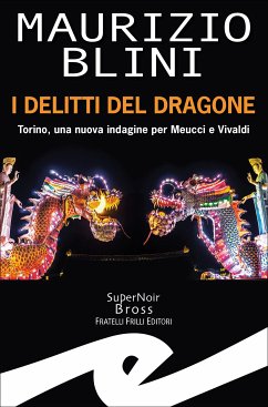 I delitti del dragone (eBook, ePUB) - Blini, Maurizio