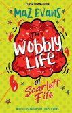 The Wobbly Life of Scarlett Fife (eBook, ePUB)