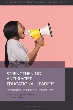 Cover Strengthening Anti-Racist Educational Leaders (eBook, ePUB)