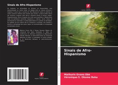 Sinais de Afro-Hispanismo - Ovono Ebè, Mathurin;Okome Beka, Véronique-S.