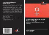 Controllo riproduttivo e biotecnologia